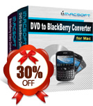 iMacsoft DVD to BlackBerry Suite for Mac