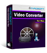 iMacsoft Video Converter for Mac